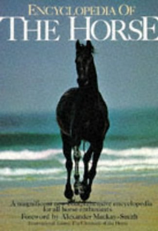 Stock image for Encyclopedia of the Horse for sale by ThriftBooks-Dallas