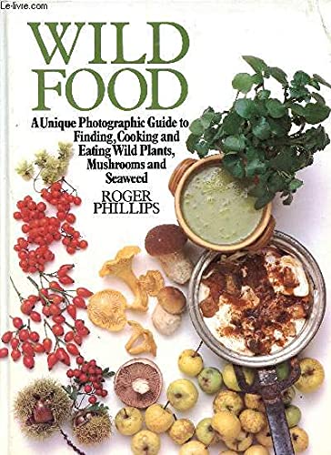 Wild Food (9781850521051) by Roger Phillips