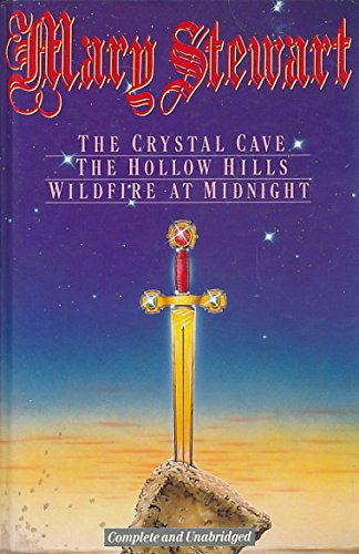 Stock image for The Crystal Cave, The Hollow Hills, Wildfire at Midnight for sale by GF Books, Inc.