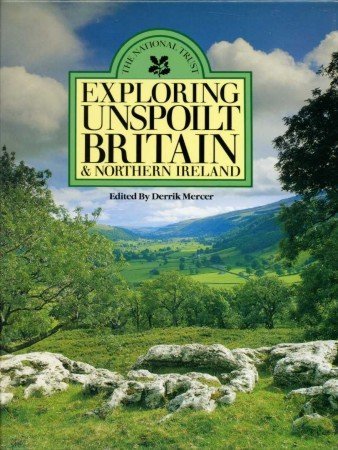 Imagen de archivo de Exploring Unspoilt Britain and Northern Ireland a la venta por AwesomeBooks