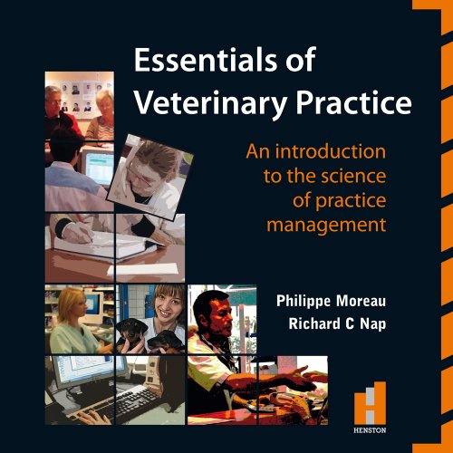 Beispielbild fr Essentials of Veterinary Practice: An Introduction to the Science of Practice Management zum Verkauf von Goldstone Books