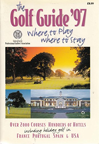 Beispielbild fr The golf guide 1997. zum Verkauf von Le-Livre