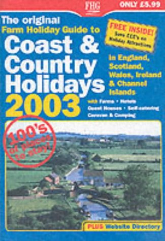 Beispielbild fr Farm Holiday Guide: Coast and Country Holidays (Farm Holiday Guides) zum Verkauf von medimops