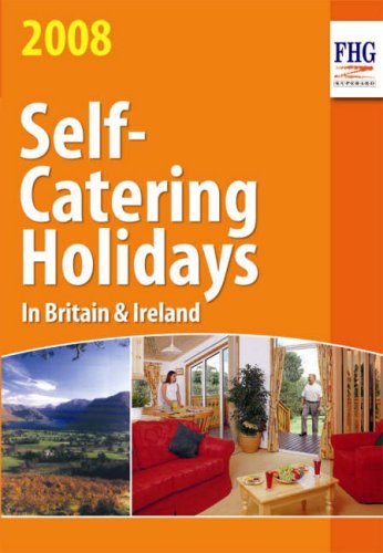 Stock image for Self-catering Holidays in Britain 2008 for sale by Goldstone Books