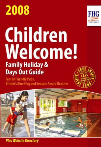 9781850554059: Children Welcome! 2008 (Farm Holiday Guides)