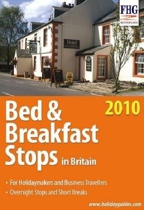 Stock image for Bed and Breakfast Stops in Britain, 2010 (Family Holiday Guides) (Farm Holiday Guides) for sale by Goldstone Books
