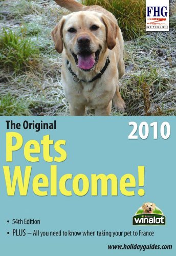 Beispielbild fr Pets Welcome, 2010 (Family Holiday Guides) (Farm Holiday Guides) zum Verkauf von AwesomeBooks