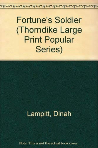 9781850570370: Fortune's Soldier (Thorndike Large Print Popular Series)