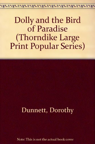 9781850571278: Dolly and the Bird of Paradise (Thorndike Large Print Popular Series)