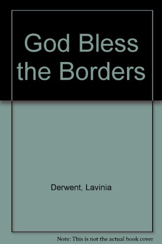 9781850572497: God Bless the Borders