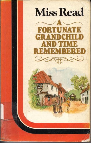 Stock image for A Fortunate Grandchild and Time Remembered (Thorndike Large Print Popular Series) for sale by SecondSale