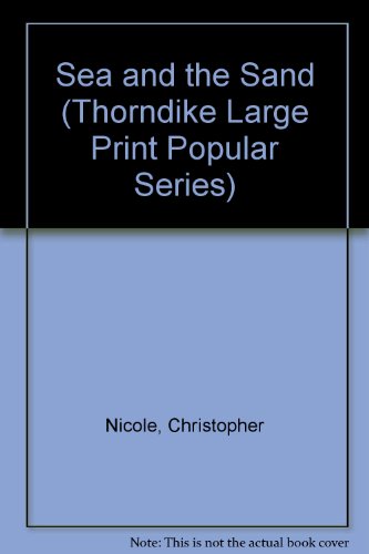 9781850572848: The Sea and the Sand (Thorndike Large Print Popular Series)