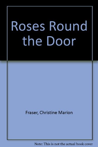 9781850573142: Roses Round the Door