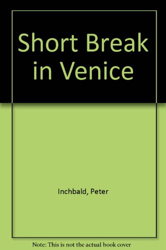 9781850573210: Short Break in Venice