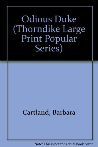 9781850573685: Odious Duke (Thorndike Large Print Popular Series)