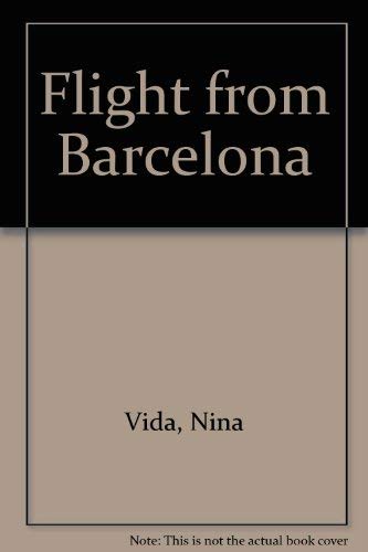 9781850574880: Flight from Barcelona