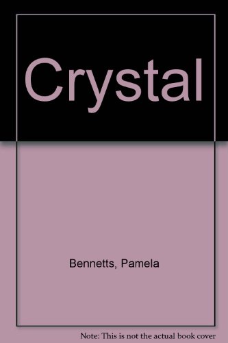 Crystal (9781850575658) by Pamela Bennetts