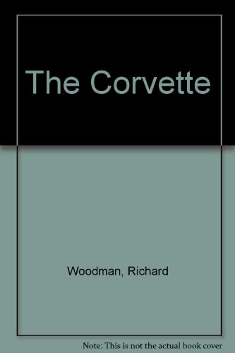 Corvette (Thorndike Large Print Popular Series) (9781850575733) by Woodman, Richard