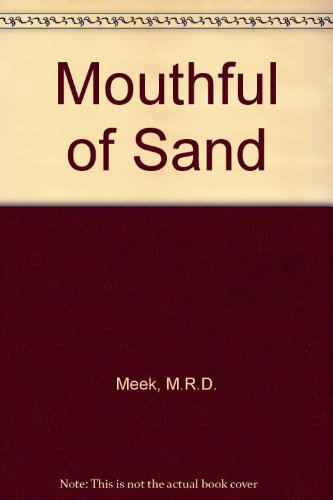 Beispielbild fr A Mouthful of Sand (Magna Large Print Ser.) zum Verkauf von Willis Monie-Books, ABAA