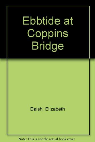 9781850578345: Ebbtide at Coppins Bridge