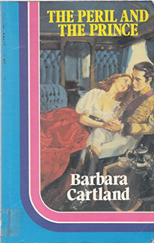 The Peril and the Prince (Magna Large Print Series) (9781850578734) by Barbara Cartland