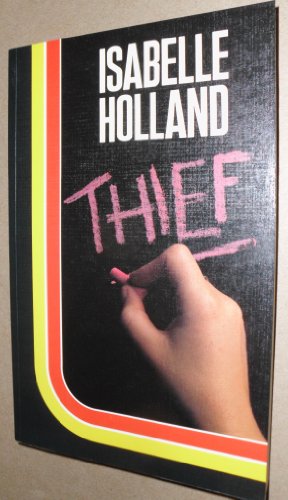 Thief (9781850579731) by Holland, Isabelle