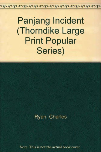 9781850579977: Panjang Incident (Thorndike Large Print Popular Series)