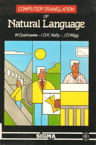 9781850580560: Computer Translation of Natural Language