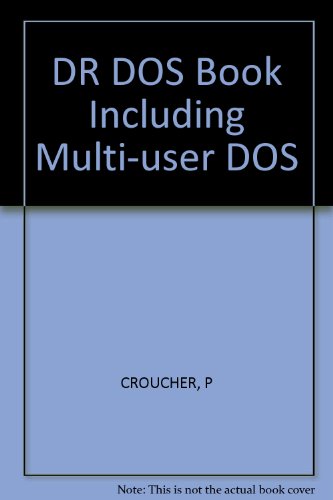 Stock image for DR DOS Book Including Multi-user DOS for sale by Books Puddle