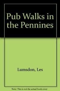 9781850582618: Pub Walks in the Pennines