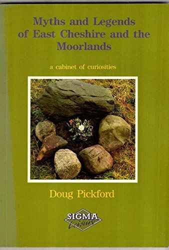 9781850582748: Myths and Legends of East Cheshire and the Moorlands