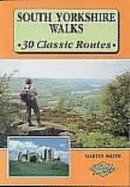 South Yorkshire Walks: 30 Classic Routes: 30 Classic Routes (9781850584117) by Martin Smith