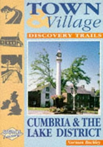 9781850584827: Town and Village Discovery Trails: Cumbria and the Lake District (Town & village discovery trails)