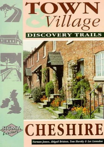Beispielbild fr Town and Village Discovery Trails: Cheshire (Town & village discovery trails) zum Verkauf von AwesomeBooks