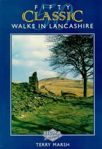 Beispielbild fr Fifty Classic Walks in Lancashire zum Verkauf von WorldofBooks