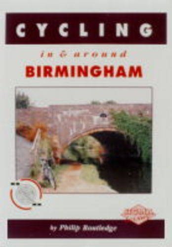 9781850584988: Cycling in Greater Birmingham: 30 Traffic-free Routes