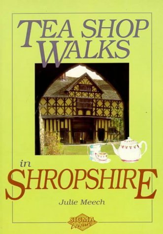 Beispielbild fr Tea Shop Walks in Shropshire zum Verkauf von WorldofBooks