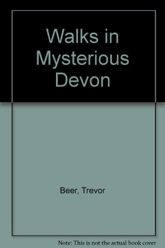 Stock image for Walks in Mysterious Devon for sale by WorldofBooks