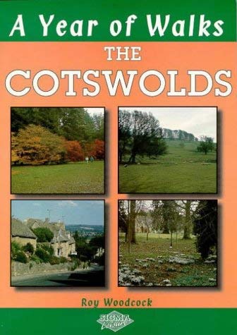 A Year of Walks: Cotswolds (9781850586081) by Roy Woodcock