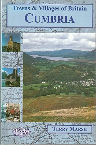9781850586159: Cumbria (Towns & Villages of Britain S.)