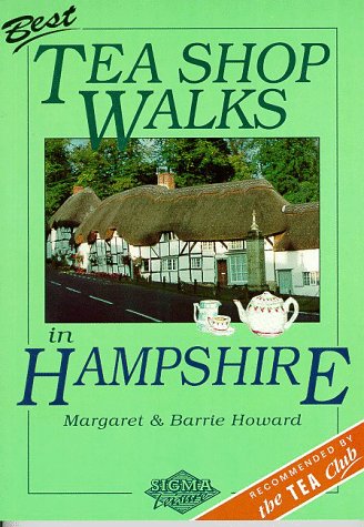 Beispielbild fr Best Tea Shop Walks in Hampshire zum Verkauf von WorldofBooks