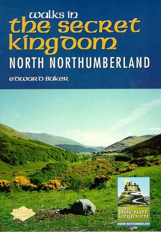 9781850586234: Walks in the Secret Kingdom: North Northumberland