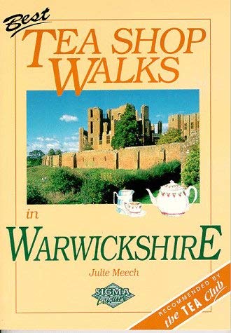 Imagen de archivo de Best Tea Shop Walks in Warwickshire a la venta por WorldofBooks