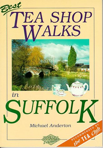 Beispielbild fr Best Tea Shop Walks in Suffolk zum Verkauf von WorldofBooks