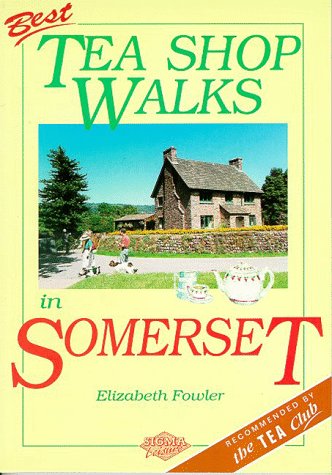 Stock image for Best Tea Shop Walks in Somerset for sale by WorldofBooks