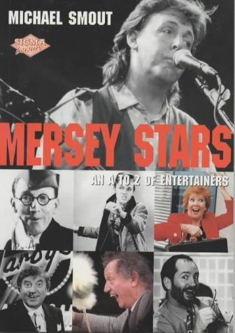 Stock image for Mersey Stars: an a to Z of Entertainers for sale by MusicMagpie