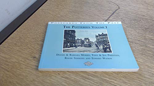 Beispielbild fr The Potteries, The: v. 1 (Postcards from the Past) zum Verkauf von WorldofBooks