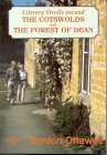 Imagen de archivo de Literary Strolls in the Cotswolds and the Forest of Dean a la venta por WorldofBooks