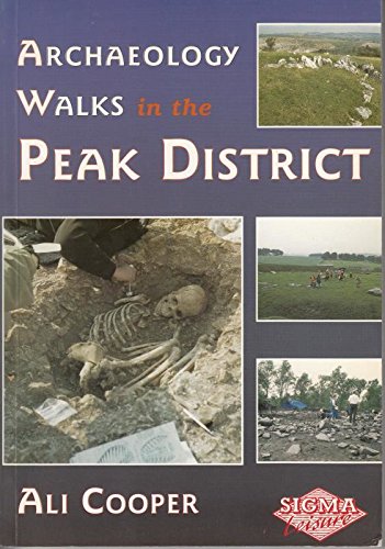 Imagen de archivo de Archaeology Walks in the Peak District a la venta por WorldofBooks