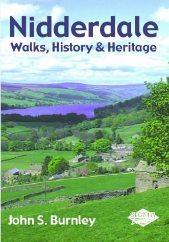 Stock image for Nidderdale: Walks, History and Heritage for sale by WorldofBooks